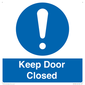 Keep Door Closed